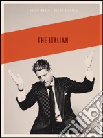 The Italian. A Photographic Interview. Lapo Elkann. Ediz. inglese