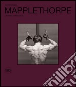 Robert Mapplethorpe. La ninfa Fotografia. Ediz. illustrata