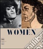 Women. Pietro Ghizzardi e Lisetta Carmi. La rappresentazione del genere sessuale. Ediz. italiana e inglese libro