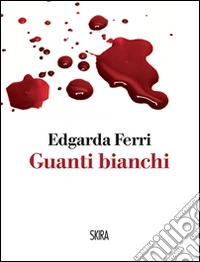 Guanti bianchi