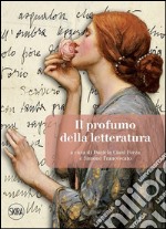 Il profumo della letteratura libro