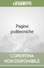 Pagine politecniche libro