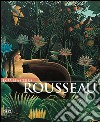 Rousseau. Ediz. illustrata libro