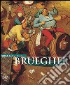 Bruegel. Ediz. illustrata libro