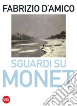 Sguardi su Monet libro