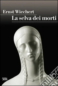 La selva dei morti libro