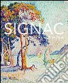 Signac. Una vita a filo d'acqua. Ediz. illustrata libro