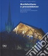 Architettura e preesistenze. Premio internazionale Domus restauro e conservazione, Fassa Bortolo. Ediz. italiana e inglese libro