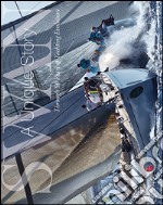 Swan. A unique story. Through 50 years of yachting evolution. Ediz. a colori libro