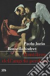 Il mistero dell'angelo perduto libro