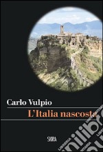 L'Italia nascosta libro