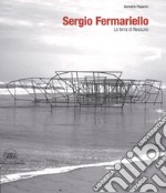 Sergio Fermariello. La terra di nessuno. Ediz. italiana e inglese libro