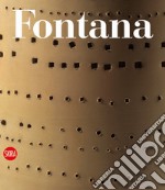 Lucio Fontana. Catalogo ragionato delle sculture ceramiche. Ediz. illustrata libro