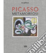 Picasso. Metamorfosi. Ediz. a colori libro