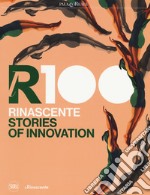 LR100. Rinascente. Stories of innovation. Ediz. a colori libro