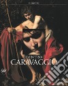 Dentro Caravaggio. Ediz. a colori. Con e-book libro