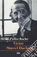 Victor (Marcel Duchamp) libro