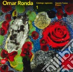 Omar Ronda. Catalogo ragionato. Ediz. italiana e inglese. Vol. 1: Genetic fusion-Frozen libro