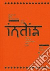 Sulle vie dell'illuminazione. Il mito dell'India nella cultura occidentale 1808-2017 libro