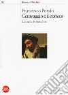 Caravaggio e il comico. Alle origini del naturalismo libro