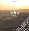 Edra. Our story. A journey through beauty. Ediz. italiana e inglese libro