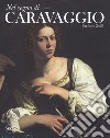 Nel segno di Caravaggio. Ediz. illustrata libro