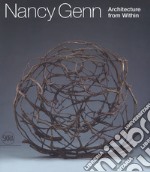 Nancy Genn. Architecture from within libro