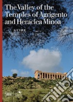 The Valley of the Temples of Agrigento and Heraclea Minoa libro