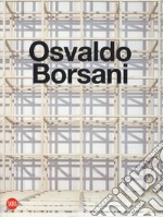 Osvaldo Borsani. Ediz. italiana e inglese