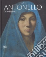 Antonello da Messina. Ediz. a colori libro