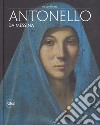 Antonello da Messina. Ediz. a colori libro