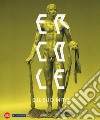 Ercole e il suo mito. Catalogo della mostra (Venaria Reale, 13 settembre 2018-10 marzo 2019). Ediz. illustrata libro