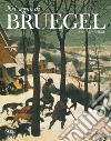 Nel segno di Bruegel. Ediz. a colori libro