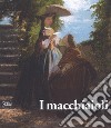 I macchiaioli. Una rivoluzione en plein air. Ediz. a colori libro