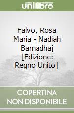 Falvo, Rosa Maria - Nadiah Bamadhaj [Edizione: Regno Unito] libro