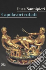 Capolavori rubati libro