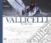 Vallicelli Yacht Design. Ediz. italiana e inglese libro di Mosco V. P. (cur.)