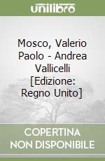 Mosco, Valerio Paolo - Andrea Vallicelli [Edizione: Regno Unito] libro