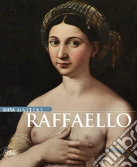 Raffaello. Ediz. a colori