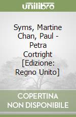 Syms, Martine Chan, Paul - Petra Cortright [Edizione: Regno Unito] libro