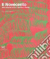 Il Novecento dalle collezioni civiche fiorentine al museo libro di Gensini V. (cur.)