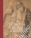 Gaudenzio Ferrari. I cartoni della Pinacoteca Albertina. Ediz. a colori libro