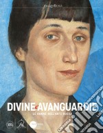 Divine e Avanguardie Le donne nell'arte russa. Ediz. a colori libro