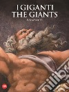 I Giganti-The Giants Palazzo Te. Ediz. illustrata libro