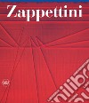 Zappettini. Catalogo ragionato libro