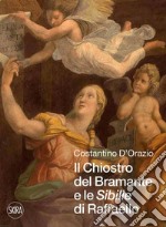 Il chiostro del Bramante e le «Sibille» di Raffaello libro