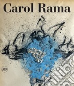 Carol Rama. Catalogo ragionato