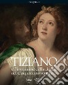 Tiziano e l'immagine della donna nel Cinquecento veneziano libro