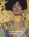 Klimt. La secessione e l'Italia. Ediz. illustrata libro