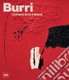 Burri. La poesia della materia libro